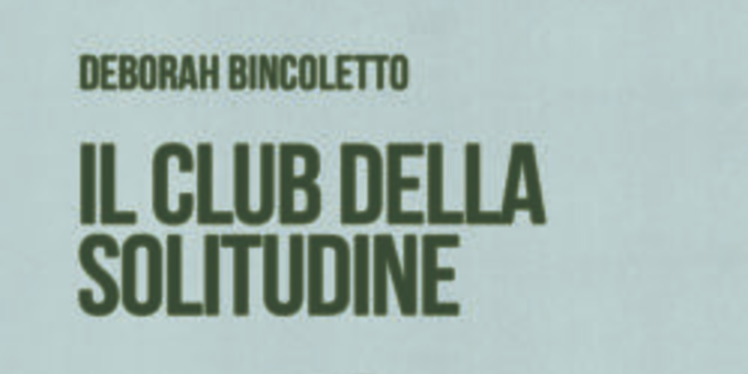 Il Club Della Solitudine, Un Romanzo Di Formazione Per Comprendersi